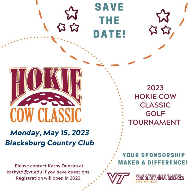 2022 Hokie Cow Classic announcement. Monday, May 16th, Blacksburg Country Club.
